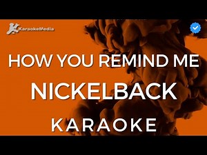 Nickelback - How you remind me (Karaoke)