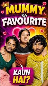 Mummy Ka Favourite Kon ? 😭 | Most Funny Video | Actor Karan |#comedy #shorts