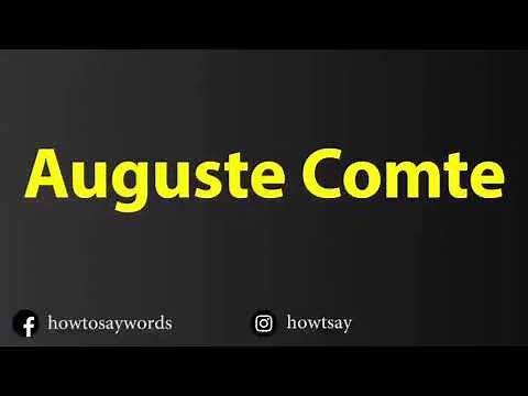 How To Pronounce Auguste Comte