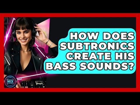 How Does Subtronics Create His Bass Sounds? - Electronic Mix Masters