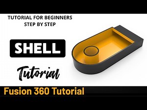 Autodesk Fusion 360 Tutorial For Begginers - Exercise 14 Shell
