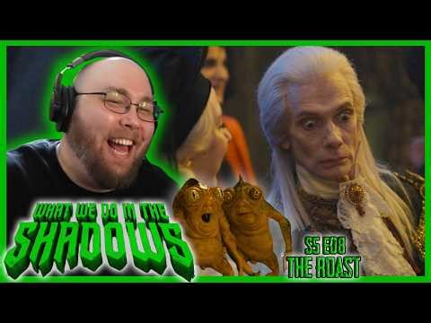 WHAT WE DO in the SHADOWS S5 E08 REACTION! "The Roast" #FirstTimeWatch