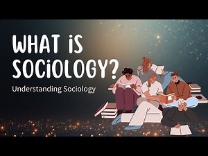 What is SOCIOLOGY? | Introduction to Sociology #3