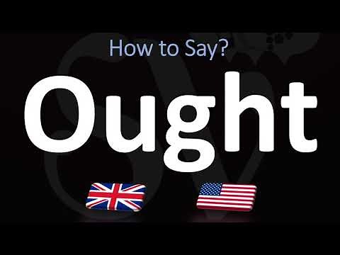How to Pronounce Ought? (CORRECTLY)