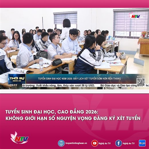 Tuyển sinh đại học, cao đẳng 2026: Không giới hạn số nguyện vọng đăng ký xét tuyển --- #truyenhinhnghean | Truyền hình Nghệ An