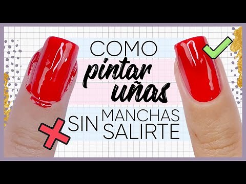 WITHOUT MAKING A MESS! · HOW TO PAINT NAILS WITHOUT GOING OUT OF THE EDGE 💅🏼
