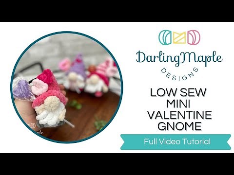 Mini Valentine Gnome - How to Crochet / Full Video Crochet Pattern / Low Sew Amigurumi