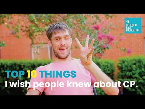Zach Anner: "Top 10 Things I Wish People Knew About Cerebral Palsy"
