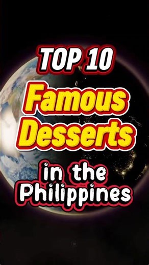 Top 10 Famous Desserts in the Philippines 🇵🇭🍨 #top10 #dessert #philippines #shorts