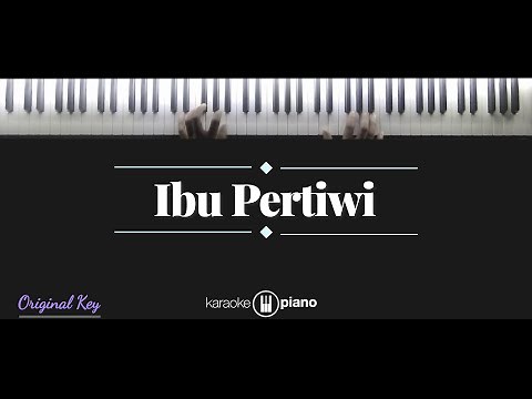 Ibu Pertiwi (KARAOKE PIANO)