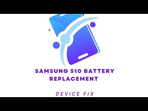 Samsung Galaxy S10 Battery Replacement/Change/Fix/Repair