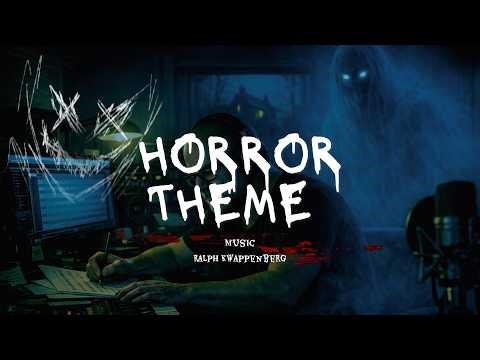 Horror Theme - Cinematic Music