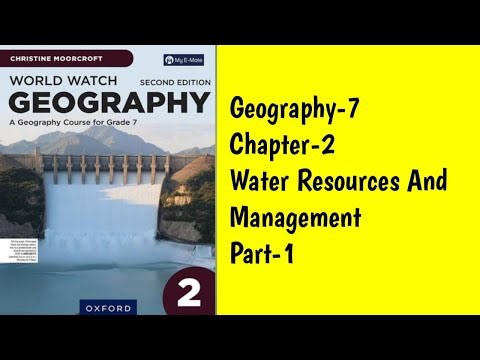 “Class 7 Geography Chapter Water Resources | Full Explanation | Pdf Notes: 0332-2640991