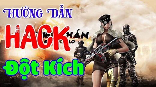 Cách hack Đột Kích (CF) thành công không bị khóa nick