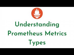 Understanding Prometheus Metrics Types-Counter, Gauge, Histogram, Summary | Prometheus Tutorial