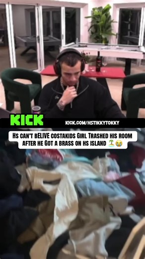 Hs can’t bELIVE costakids Girl Trashed his room after he Got a brass on hs island 🏝️😭#kick #hs