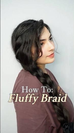 Fluffy Side Braid | Under 60 Secs | Perfect for Medium to Long hair🤎✨