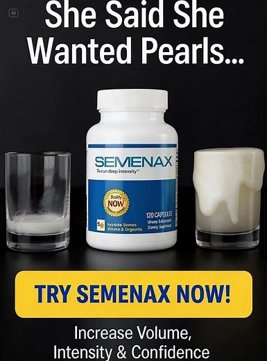 Increase Semen Volume & Intensity Naturally | Semenax Review & Results