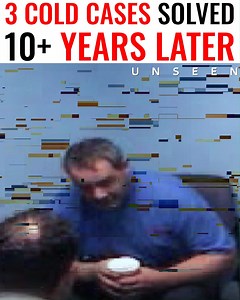 4K views · 40 reactions | 3 Cold Cases Solved 10+ Years Later | Unseen | Facebook
