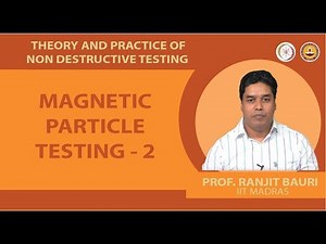 Magnetic particle testing - 2