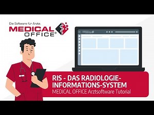 Ein Radiologieinformationssystem (RIS) für Radiologen (Aktualisierung) - MEDICAL OFFICE Arztsoftware