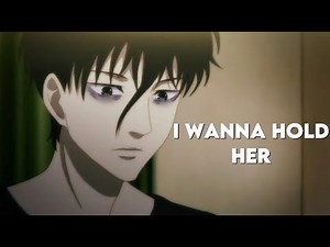 I Wanna Hold Her // Devils Line