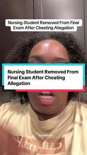 3/8/26 A nursing student shared a story about something she personally witnessed during a final nursing exam, where a classmate was removed after allegedly paying someone online to remotely control her computer during the test. The student was reportedly expelled and barred from taking the NCLEX. Source: GracefullyShauna on TikTok, March 2026 For more information news and analysis. Please visit us on the web at cjnnetwork.com or net. #nursingschool #nclex #patientafety #academicintegrity #nursin