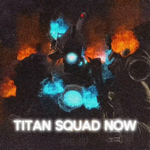 Titan Squad Now VS Then... | Edit Remaster | #skibiditoilet #edit #letboomspeak #a24skibidi #viral