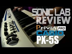 Casio PX-5S Stage Piano - SonicLAB Review