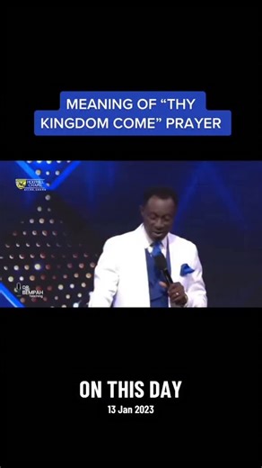 The meaning of ‘Thy Kingdom Come’ prayer #drkwadwobempah #ghanagospel #faithofourfathers #agghana #holyhillchapelag | Dr. Kwadwo Bempah