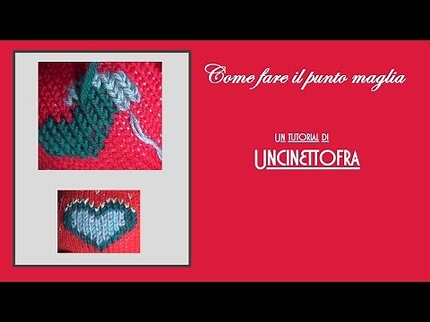 come fare il punto maglia (Duplicate Stitch tutorial)