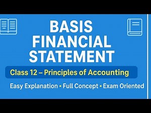Basis financial statement Class -12 part -2