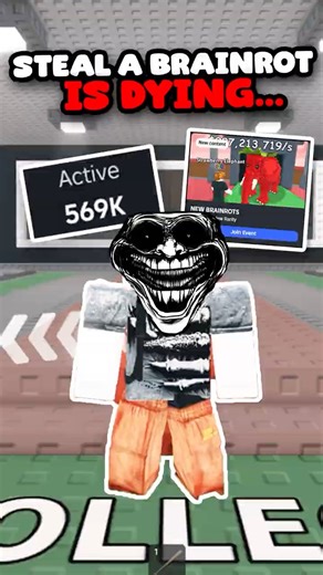 STEAL A BRAINROT IS DYING