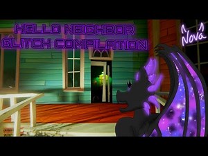 Hello Neighbor Glitches, Bugs, and Errors Compilation (Pre Alpha - Hello Neighbor 3 Pre Alpha)