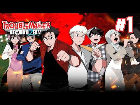 Troublemaker 2: Beyond Dream Gameplay No Commentary #1