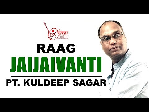 Raag jaijaiwanti | for beginners | Pt. Kuldeep Sagar | Alaap Music Academy, Chennai.