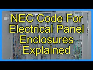 NEC Code For Electrical Panel Enclosures Explained