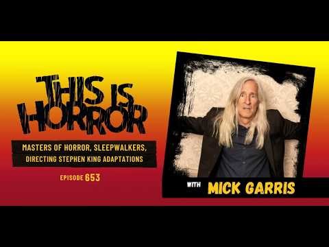 Mick Garris on Masters of Horror and Directing Stephen King Adaptations (This Is Horror Podcast 653)