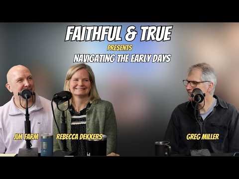 Navigating the Early Days