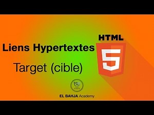 27 - HTML: Liens hypertextes (Target)