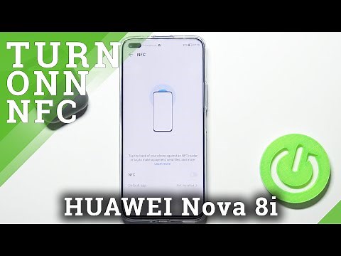 How to Turn On/Off NFC in HUAWEI Nova 8i – Contactless Payments