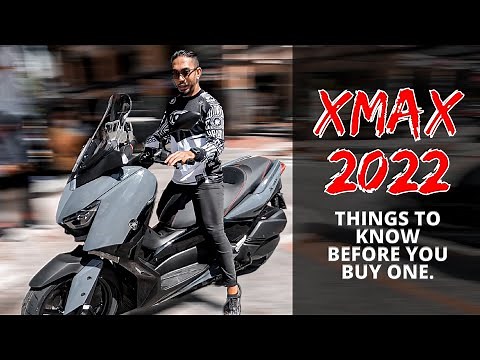 YAMAHA XMAX 2022 ⎮ THINGS TO KNOW BEFORE BUYING