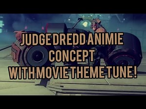 Animated judge dredd TV series concept | judge dredd movie theme (remix)