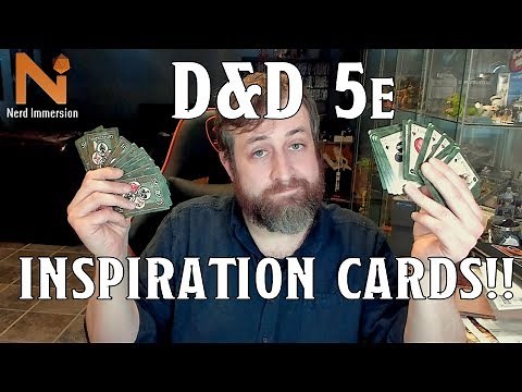 The D&D 5e Inspiration Cards are NOW AVAILABLE! | Nerd Immersion