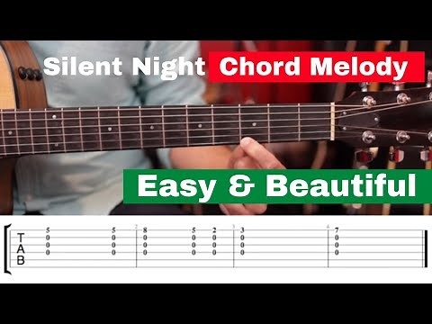 How To Play Silent Night: Beginner Guitar Lesson (Chord Melody)