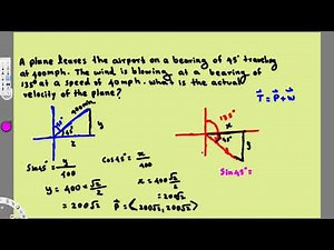 Word Problems Involving Velocity or Other Forces Vectors #2 - Vector Calculus
