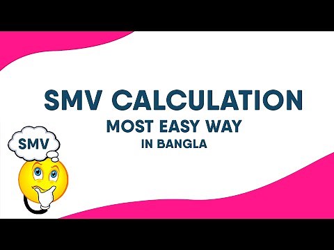 How to calculate SMV | SMV calculation | Standard Minute Value (SMV) | What is SMV ? SMV formula
