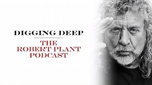 32K views · 1.6K reactions | 'Digging Deep, The Robert Plant Podcast' will launch on 3rd June, available on iTunes, Spotify, Acast, YouTube or wherever you get your podcasts: https://lnk.to/RPDiggingDeep | Robert Plant | Facebook
