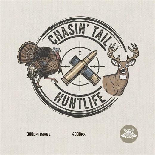 Chasin' Tail PNG: Hunt Life Hunting Logo (digital Print File) - Etsy