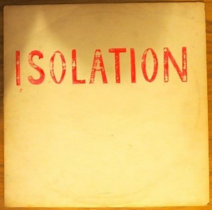 Isolation - Isolation